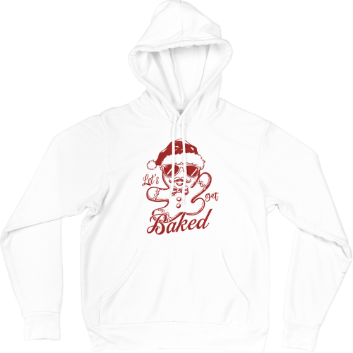 Let's Get Baked Hoodie